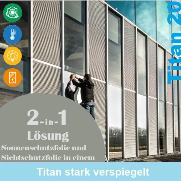 sonnenschutzfolie-titan-20-verspiegelt-außen Sonnenschutzfolie TITAN 20 verspiegelt Außenverlegung